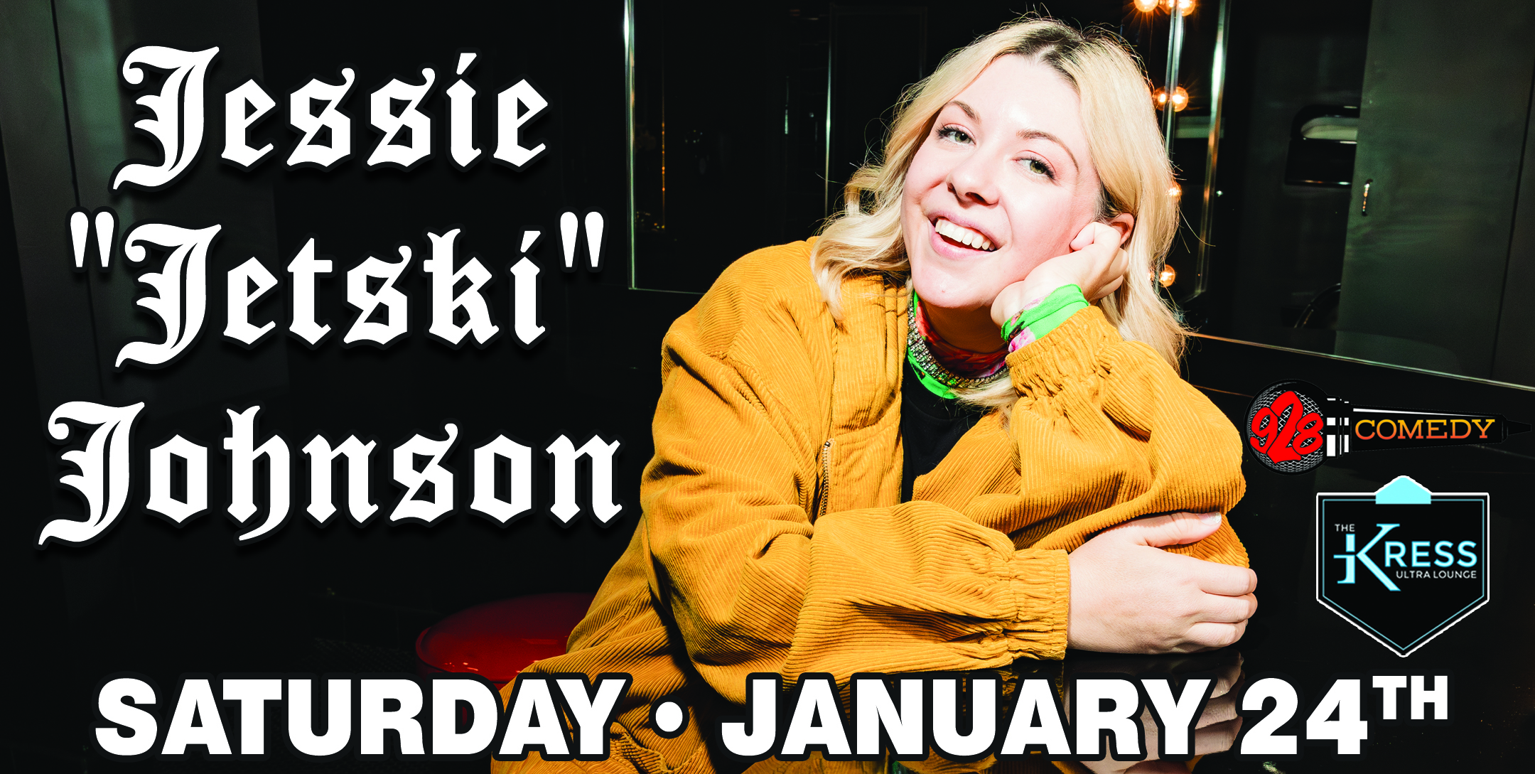 Jessie "Jetski" Johnson • January 24th
