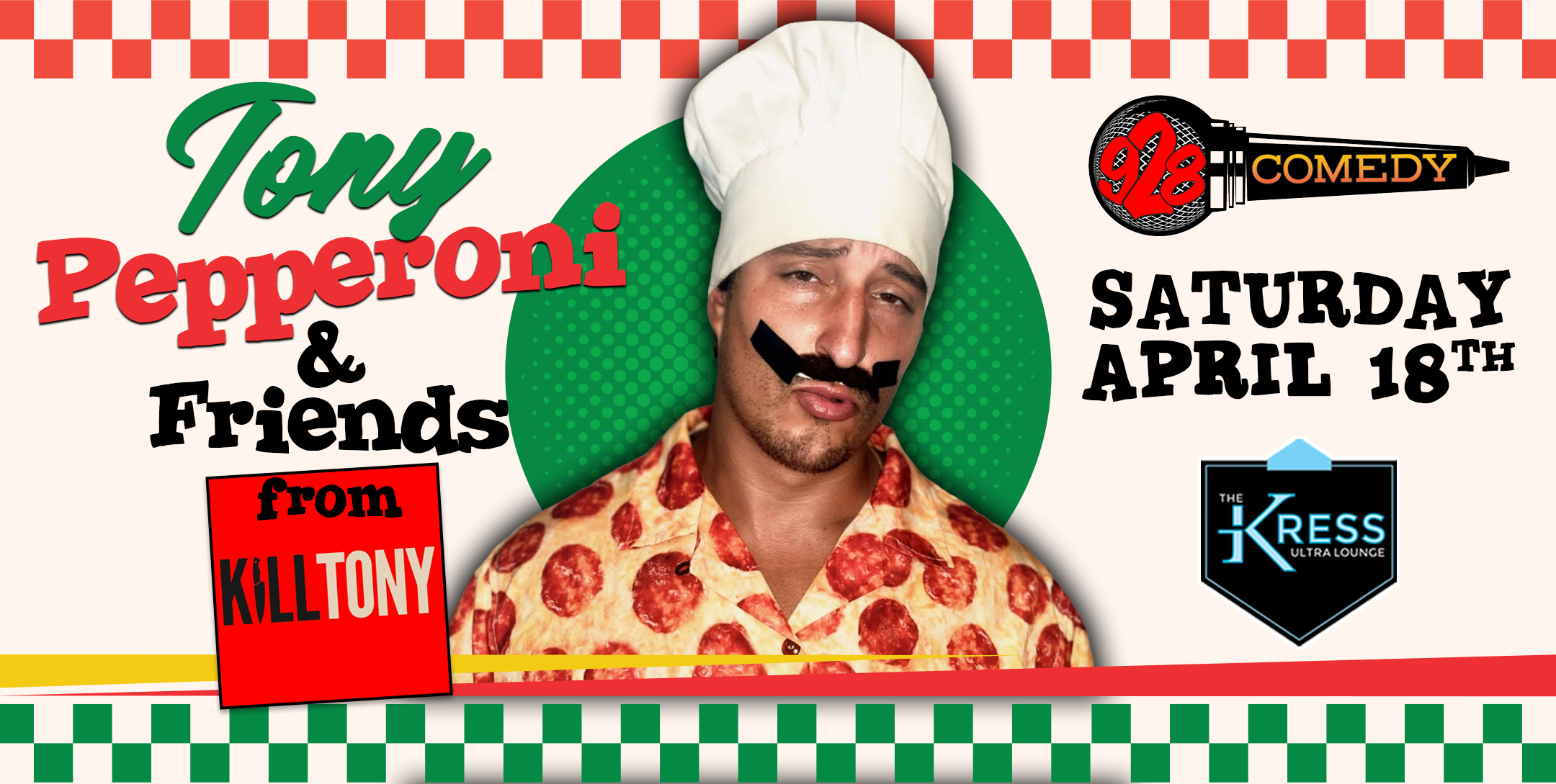 April 18th Tony Pepperoni & Friends @ The Kress